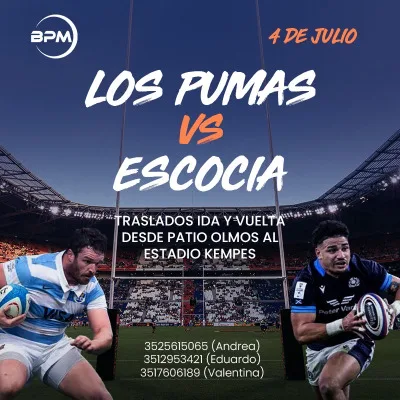 TRASLADO LOS PUMAS VS ESCOCIA EN ESTADIO KEMPES