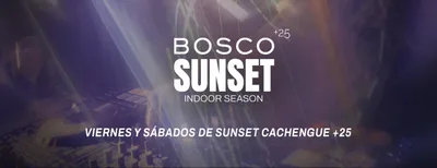 BOSCO SUNSET VIERNES 3/07