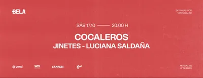 COCALEROS + JINETE + LUCIANA SALDAÑA x BELA