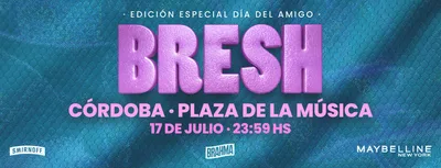 Fiesta Bresh en Córdoba - Especial Día del Amigo