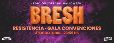 Fiesta Bresh en Resistencia - 31 de Octubre (Edición Halloween)
