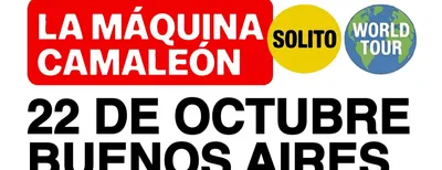 La Máquina Camaleón – Solito World Tour 22 OCT en Niceto Bar