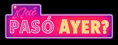 ¿Que Paso Ayer? 10/7