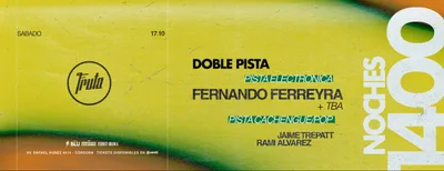 17.10 | 1400 NOCHES DE FRUTA | Doble Pista