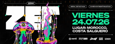 ZEF IS BACK / VIERNES 24 DE JULIO, 23:59HS