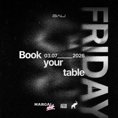 VIERNES 3.7 / MARGAL X BALI