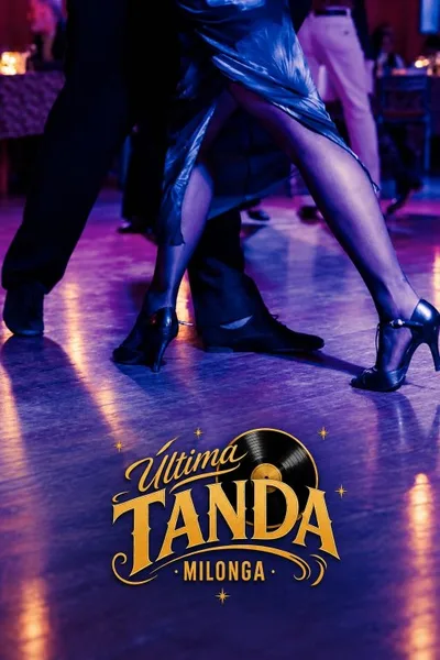 Milonga ÚLTIMA TANDA