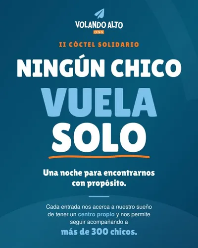 CÓCTEL SOLIDARIO "NINGÚN CHICO VUELA SOLO"